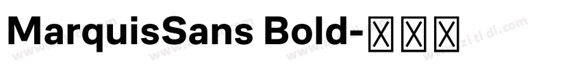 MarquisSans Bold字体转换